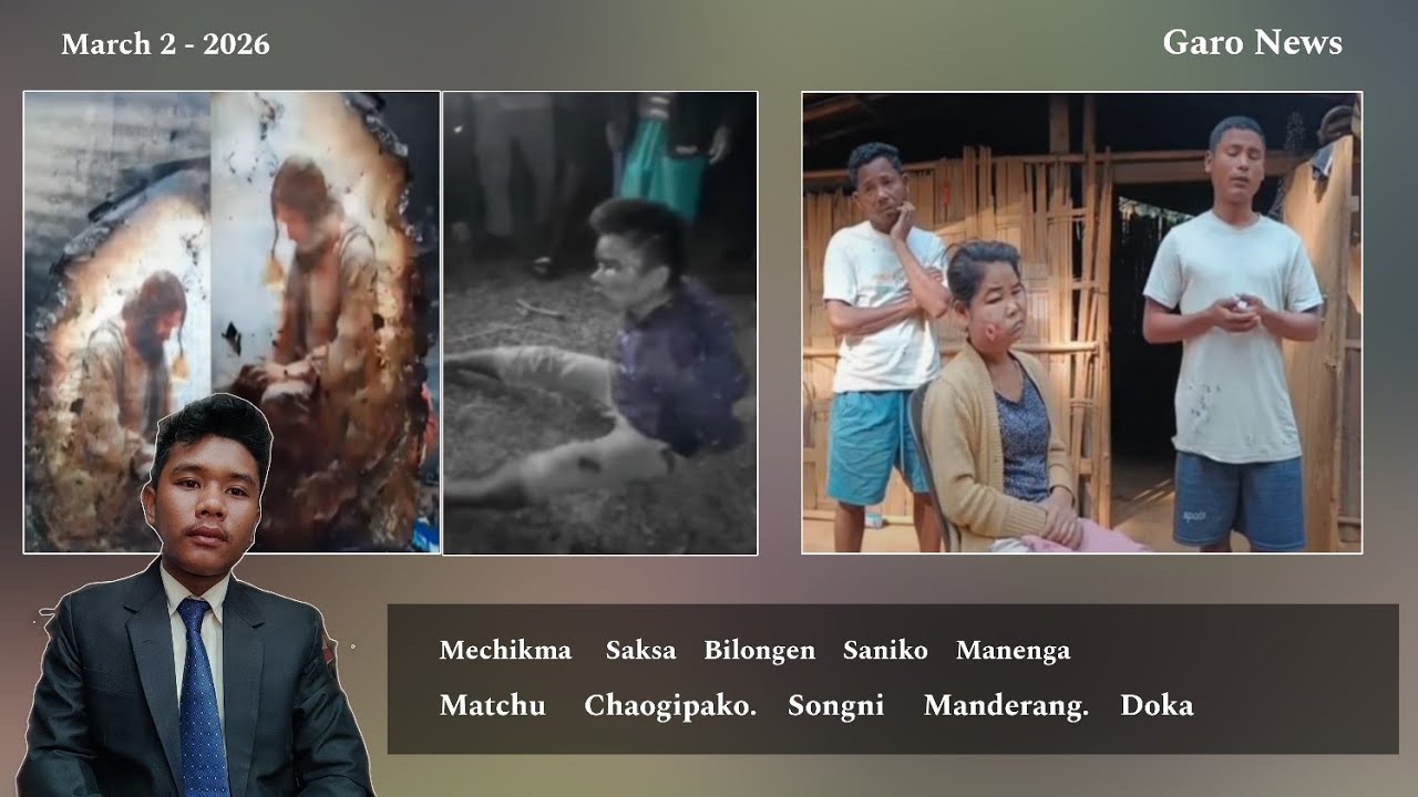 Mechikma Saksani Kusik Na.pongpilaha Hai Dakchakna | Jisu ko Wa.al Kamja | Matchu Chaowa | Garo News