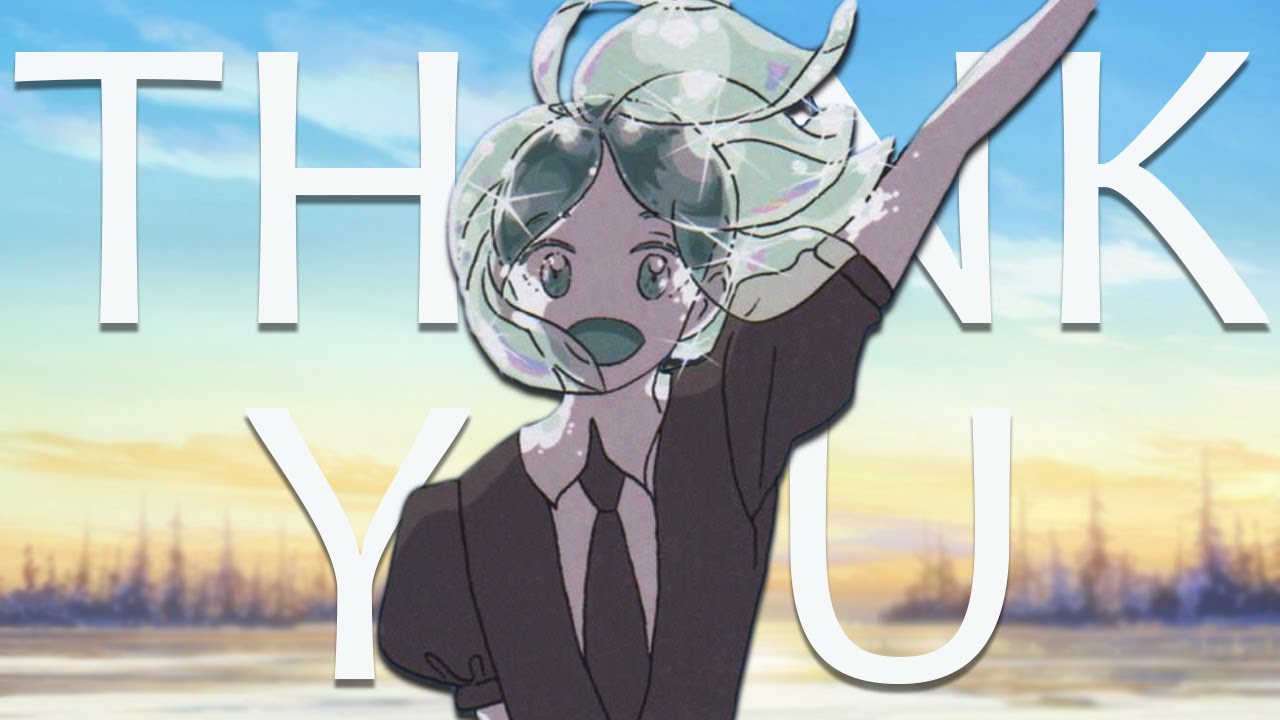 Thank You, Houseki No Kuni