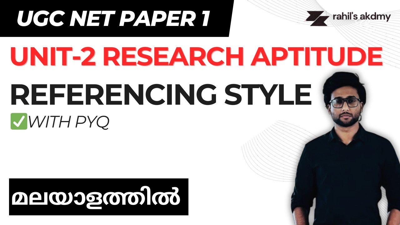 REFERENCING STYLE | RESEARCH APTITUDE | UGC NET PAPER 1 MALAYALAM
