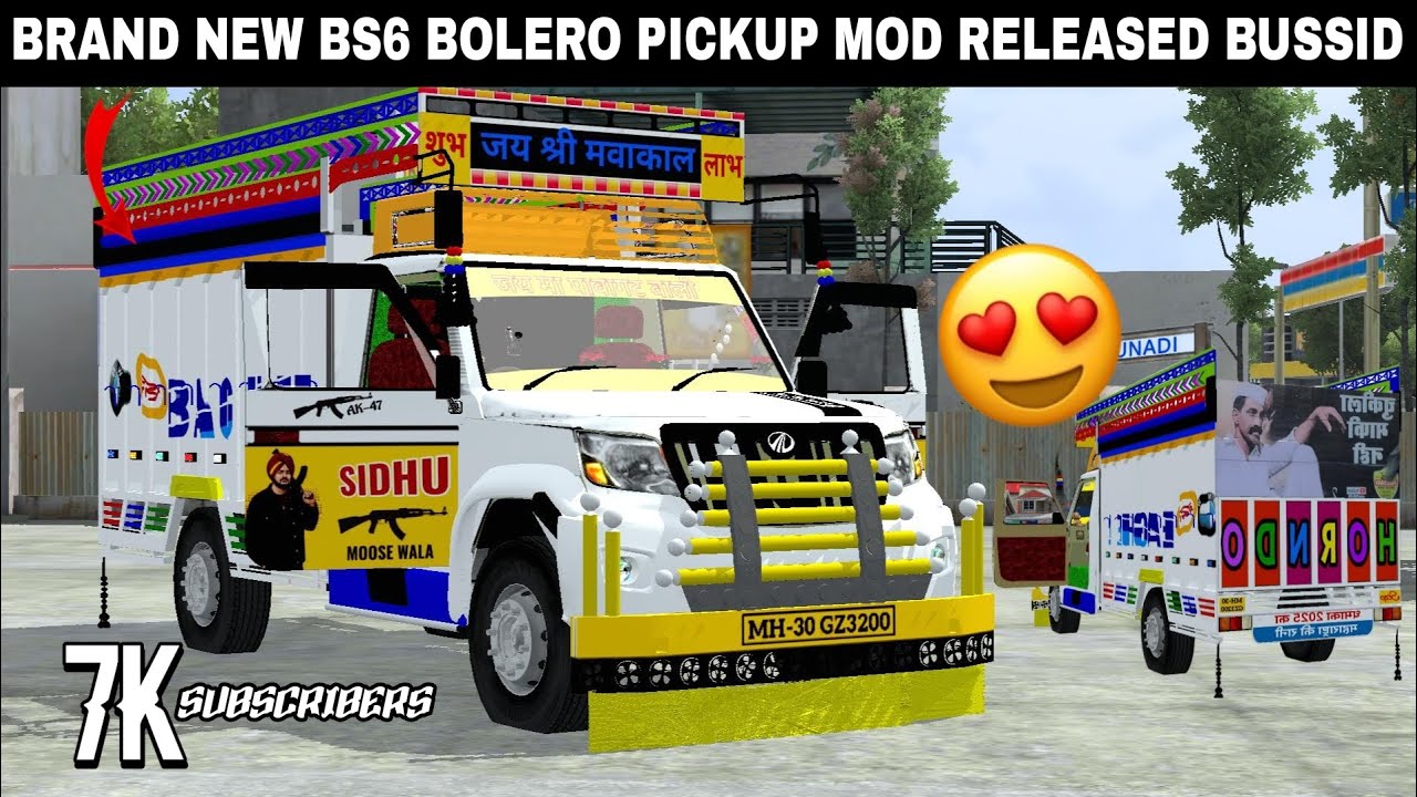 BRAND NEW BS6 BOLERO PICKUP MOD RELEASED FOR BUSSID 7K SUBSCRIBERS SPECIAL MOD RELEASED| DOWNLOAD 😍