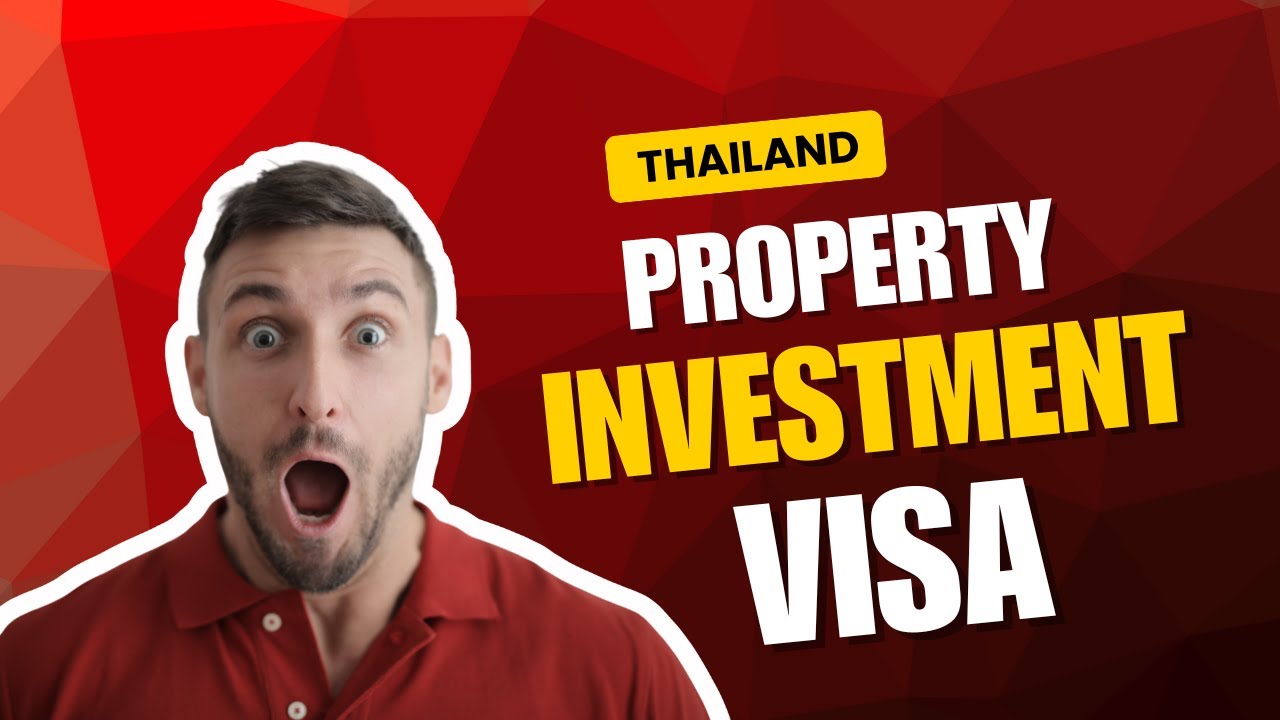 How to Apply for Thailand&rsquo;s Property Investment Visa (Step-by-Step Guide for Foreign Investors)