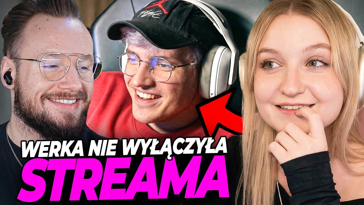 WERKA NIE WIEDZIAŁA ŻE JEST STREAM...