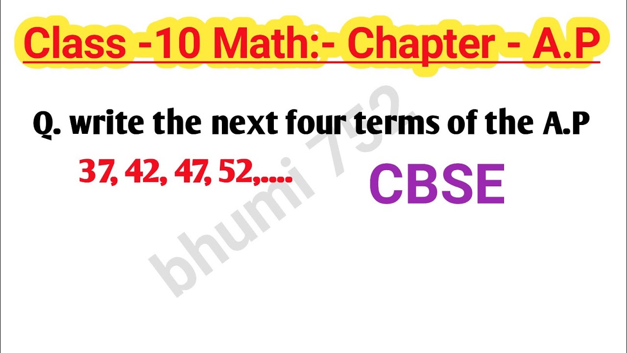Class 10 maths, chapter - A.P , CBSE 