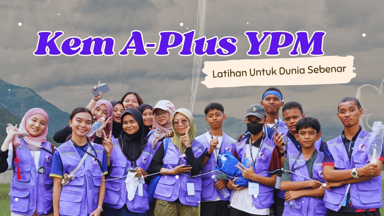 Kem A‑Plus YPM: Latihan Untuk Dunia Sebenar