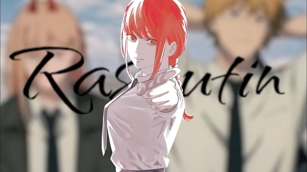 鏈鋸人 chainsaw man - Rasputin 影片剪輯｜AMV