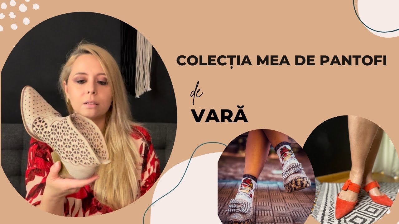 Colecția mea de pantofi de vară