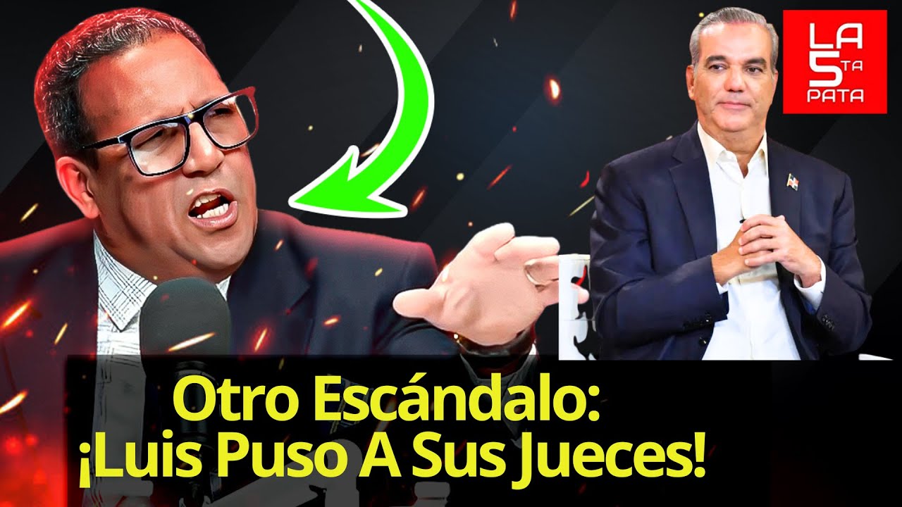 ¡Tomás Castro Revela Vínculos Con Luis y Escándalos que Afectan a Nuevos Jueces de la Suprema Corte!