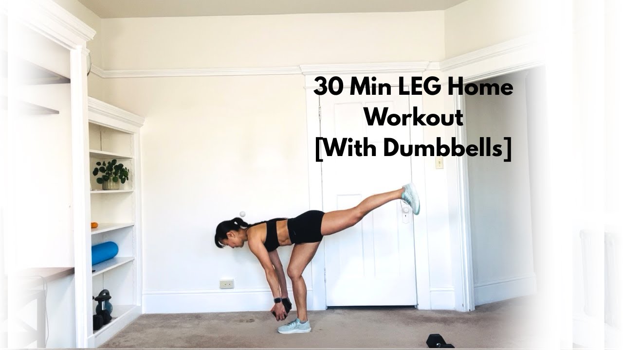 30 Min LEG Home Workout [With Dumbbells]