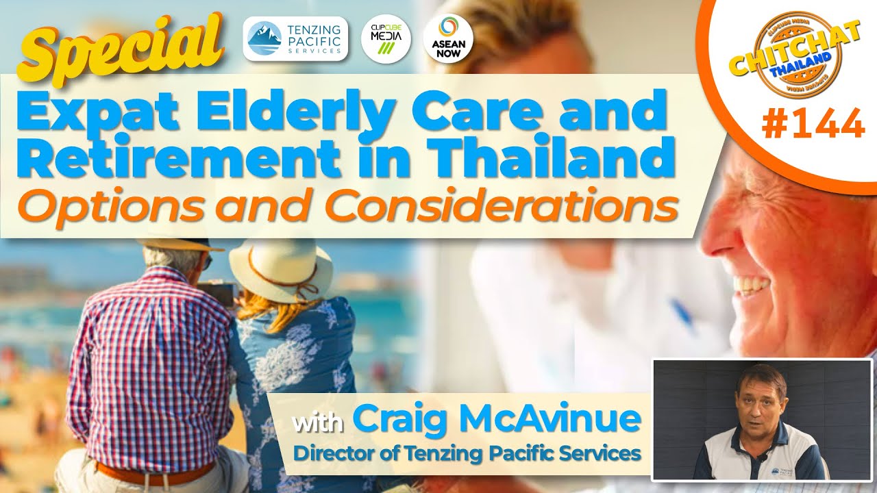 Do you need elderly care and want to retire in Thailand? A real life scenario.