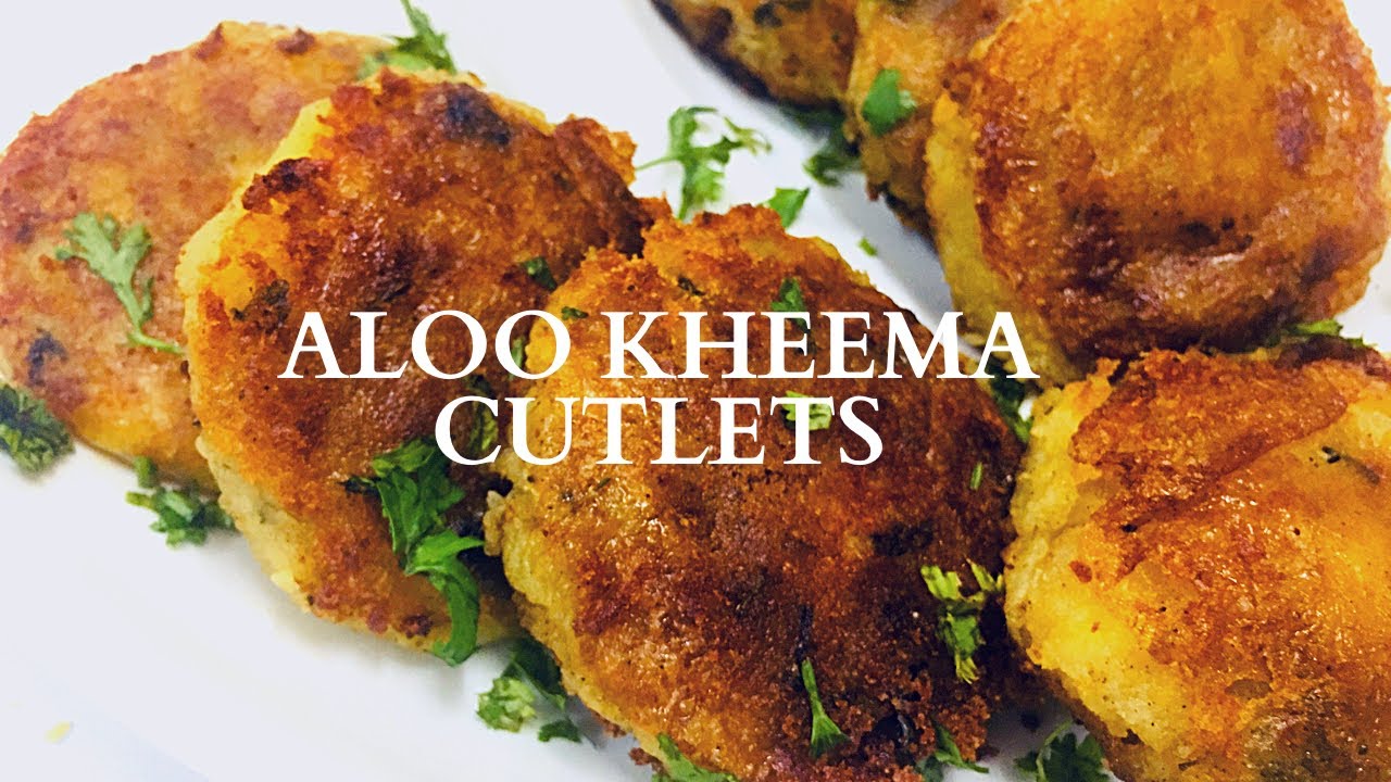 HYDERABADI ALOO KHEEMA KE CUTLETS