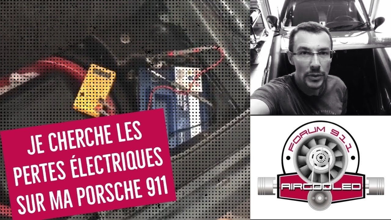COMMENT TROUVER UNE PERTE ELECTRIQUE SUR PORSCHE 911  (DIY) #lfgdf