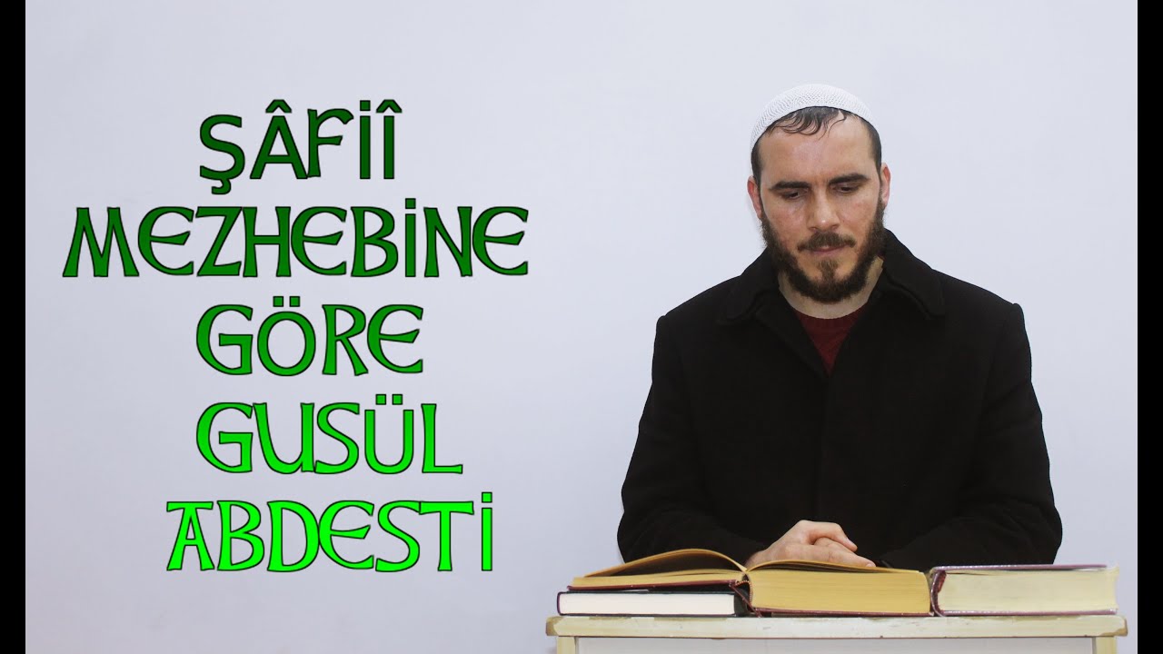 Fıkıh Görsel anlatım Şafiî Mezhebine Göre Gusül Abdesti Nasıl Alınır?
