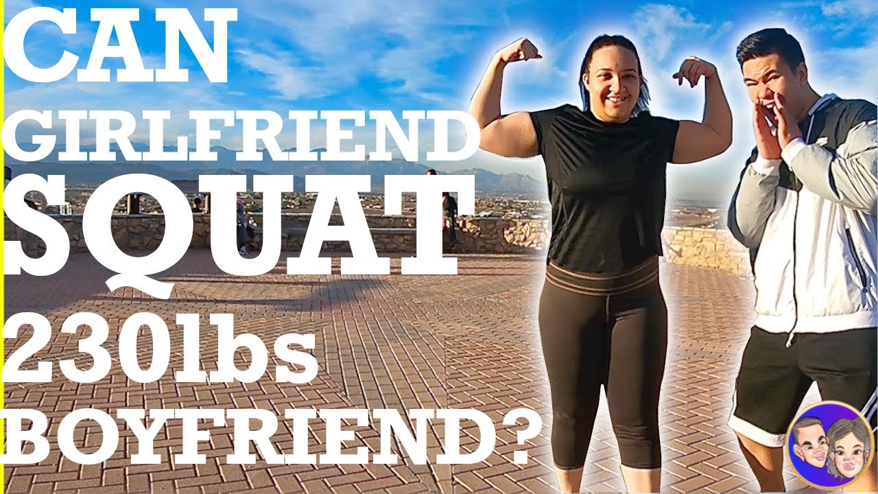 CAN GIRLFRIEND SQUAT 230lbs BOYFRIEND?? | VLOG #1 | NEW INTERRACIAL COUPLE
