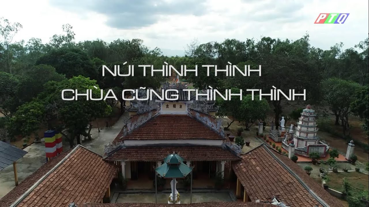 NÚI THÌNH THÌNH CHÙA CŨNG THÌNH THÌNH | KHÁM PHÁ ĐẤT QUẢNG SỐ 25