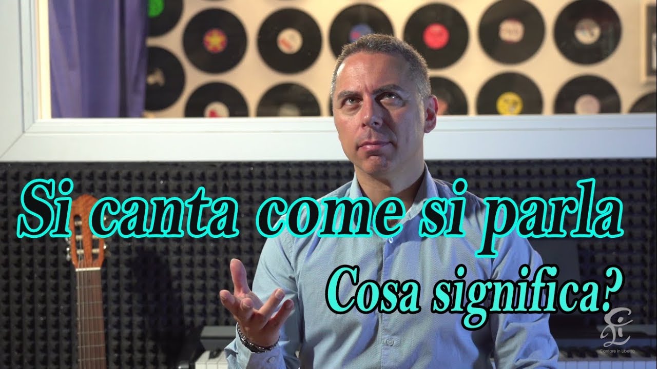 Si Canta come si parla! Che significa? Forse non c'avevi mai fatto caso...