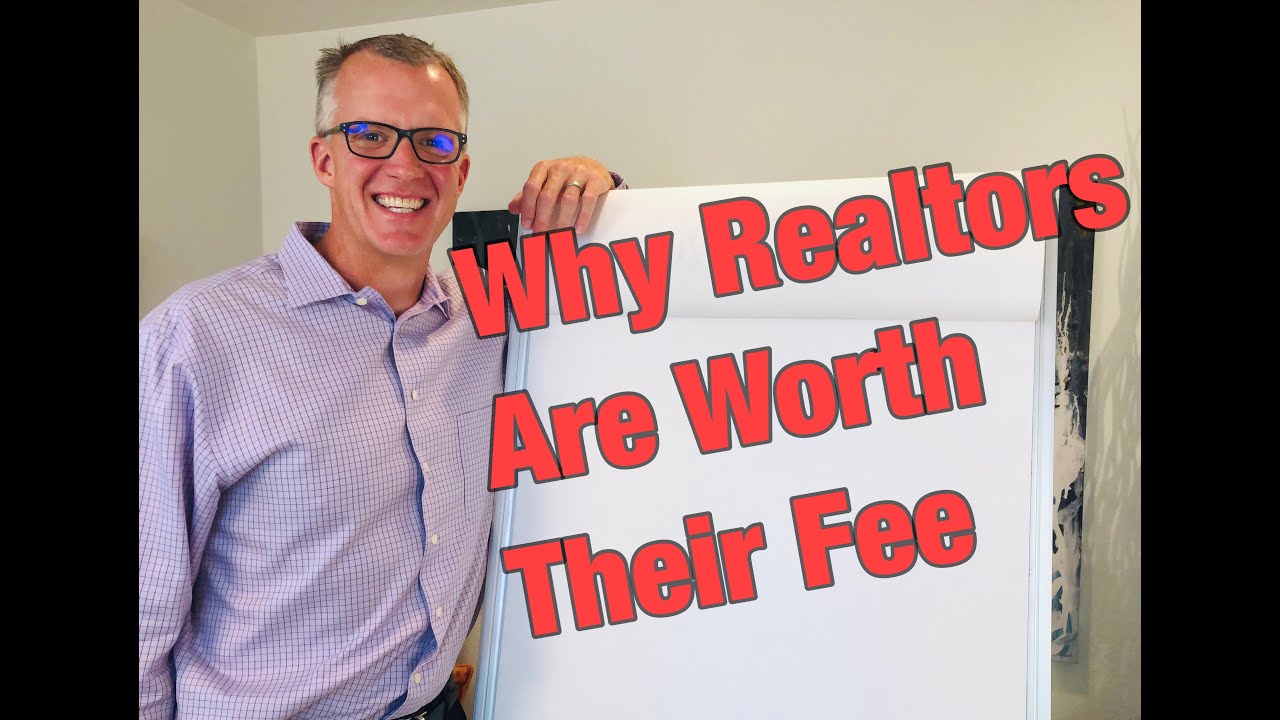 Why Realtors Are Worth Their Fee