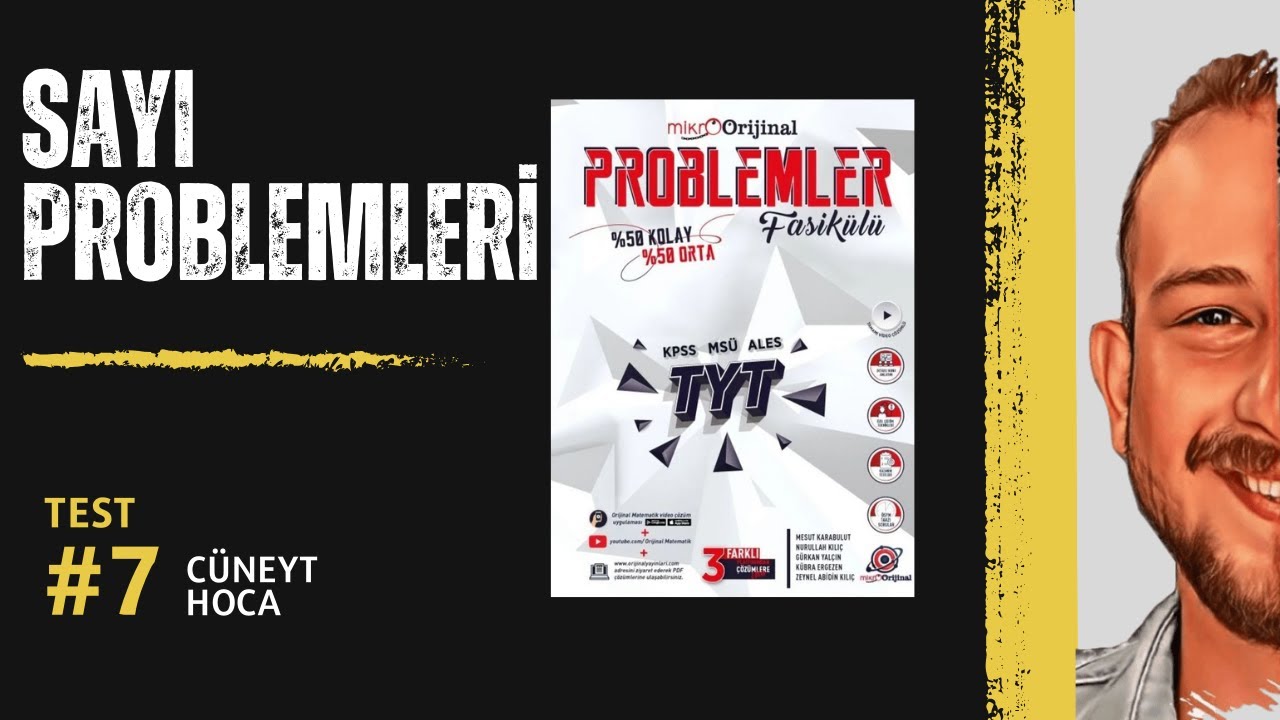 Sayı Problemleri TEST-07 | MİKRO ORJİNAL PROBLEMLER FASİKÜLÜ