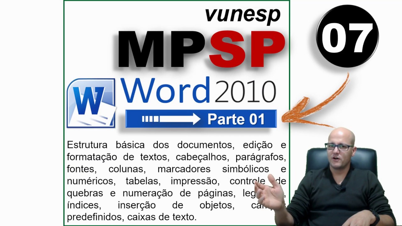 07 VUNESP | Word 2010 Edição e formatação de textos [parte 01] MP-SP 2019 Fabiano Abreu