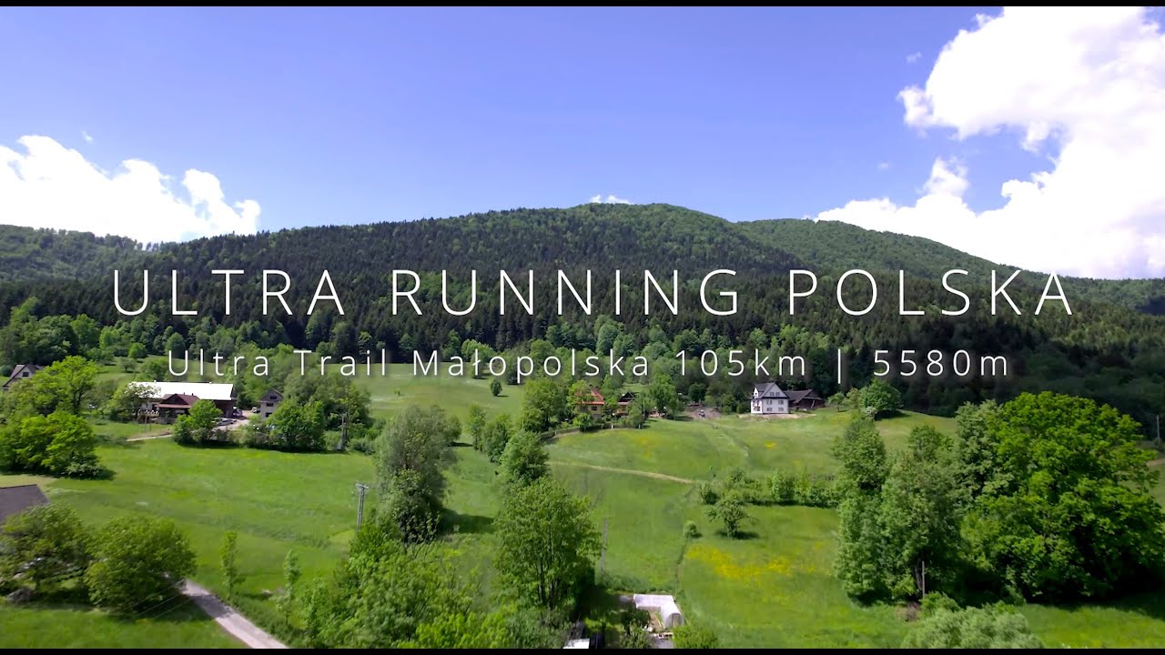 Ultra Running Polska odc.1 - UTM 105 km - Ultra Trail Małopolska 2022 - Lubogoszcz, Kasina, Pcim