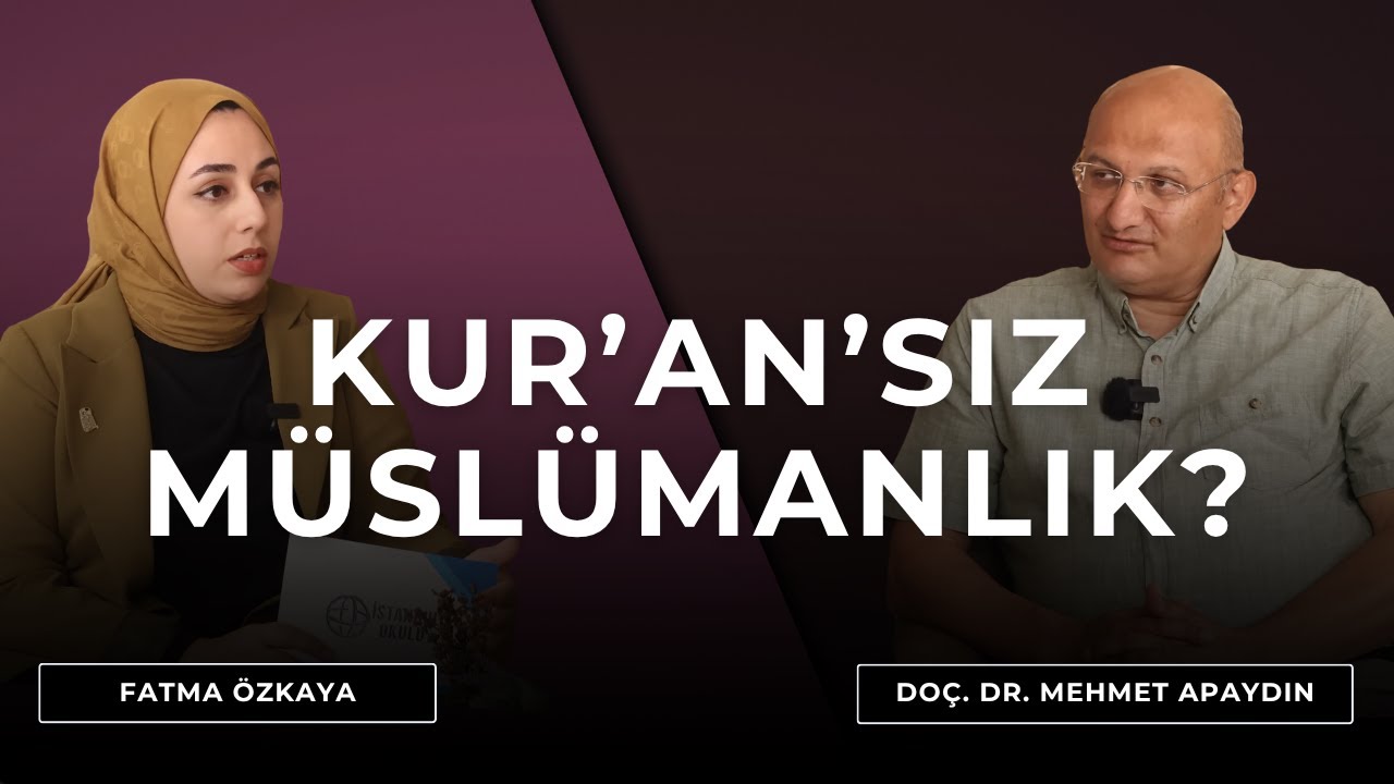 Kur’an’ı Anlamada Akademik Yöntemler | Doç. Dr. Mehmet Apaydın
