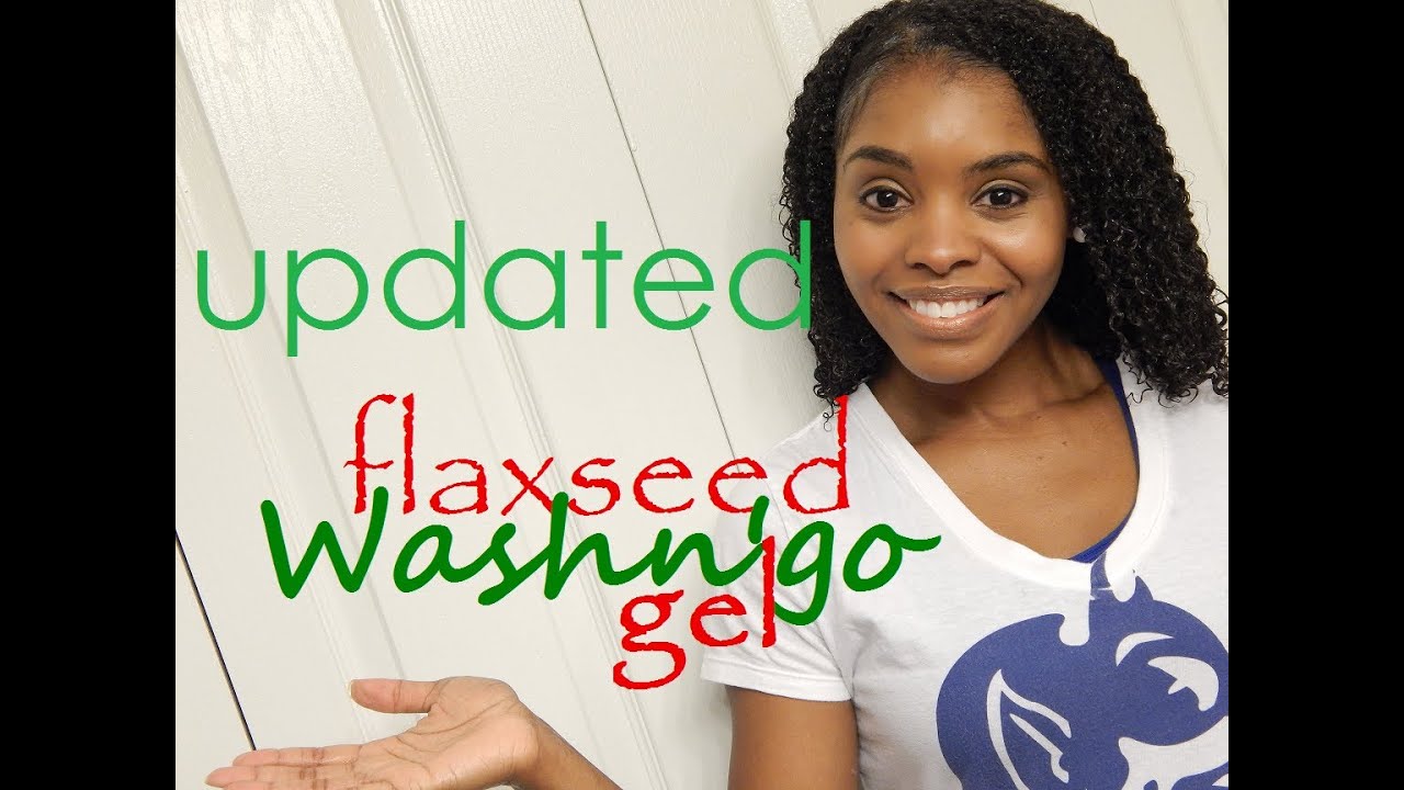 Wash & Go with Flaxseed Gel