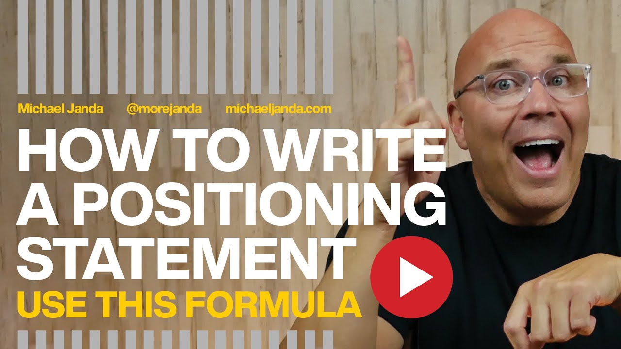 How To Write A Positioning Statement |How To Market Your Creative Business Effectively-Michael Janda