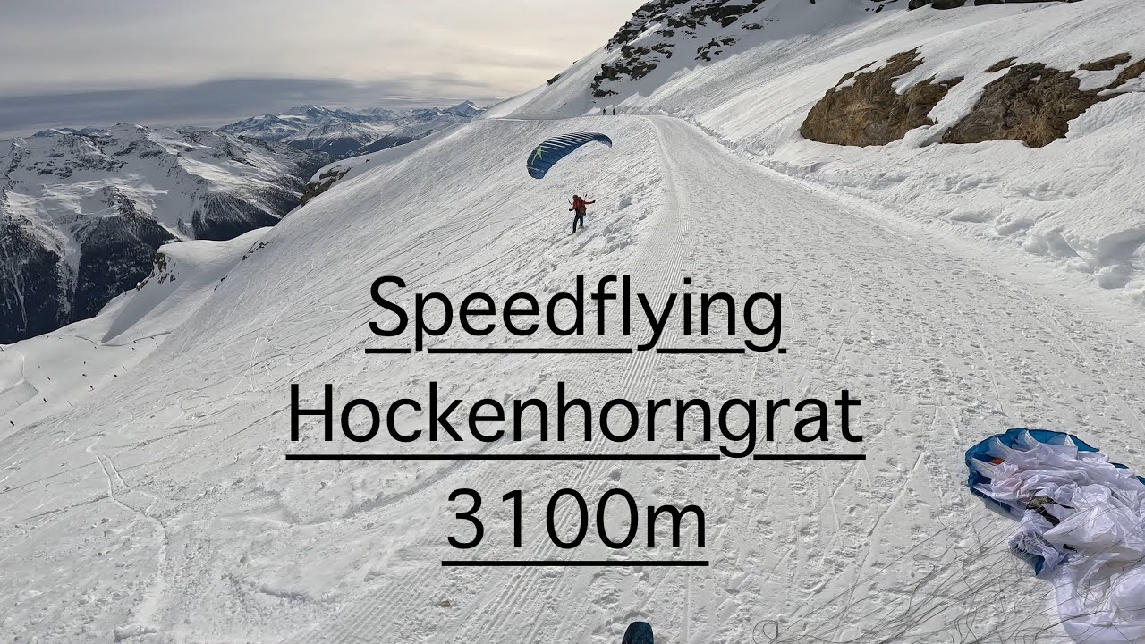 Speedflying Hockenhorngrat 3100m