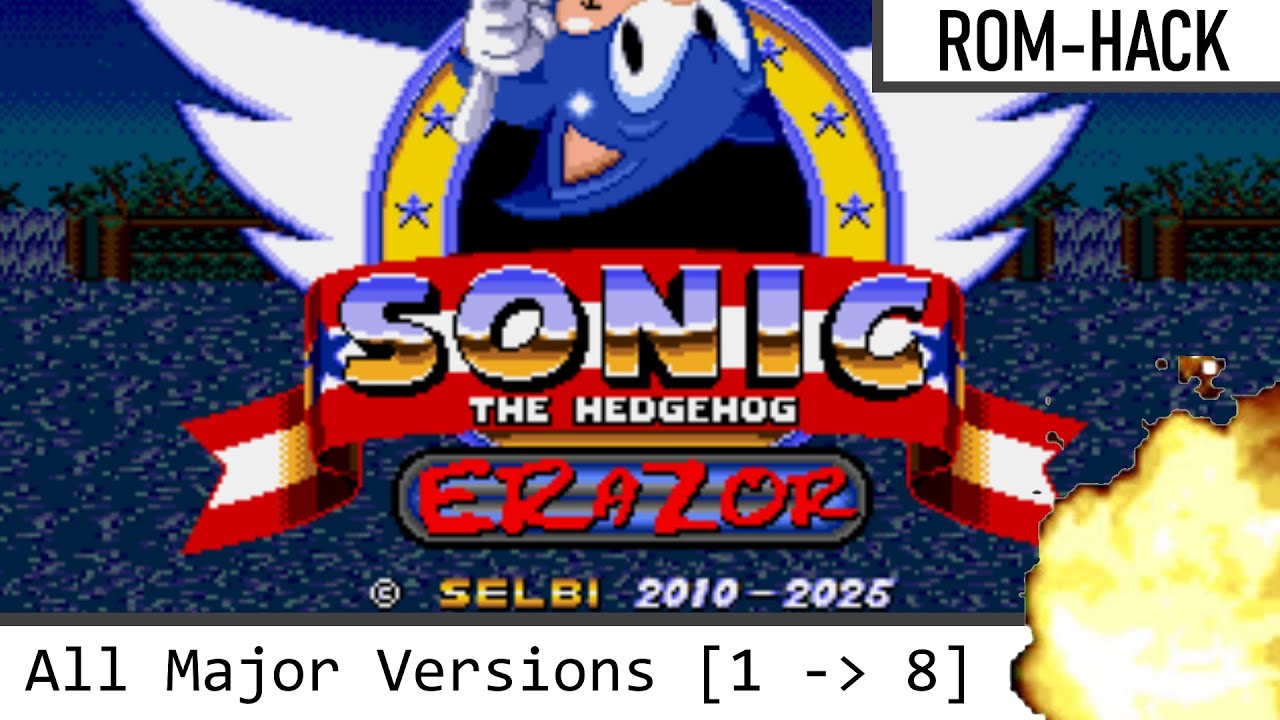 Sonic ERaZor [All Major Versions 1/8] - Sonic Rom Hacks [Longplay]