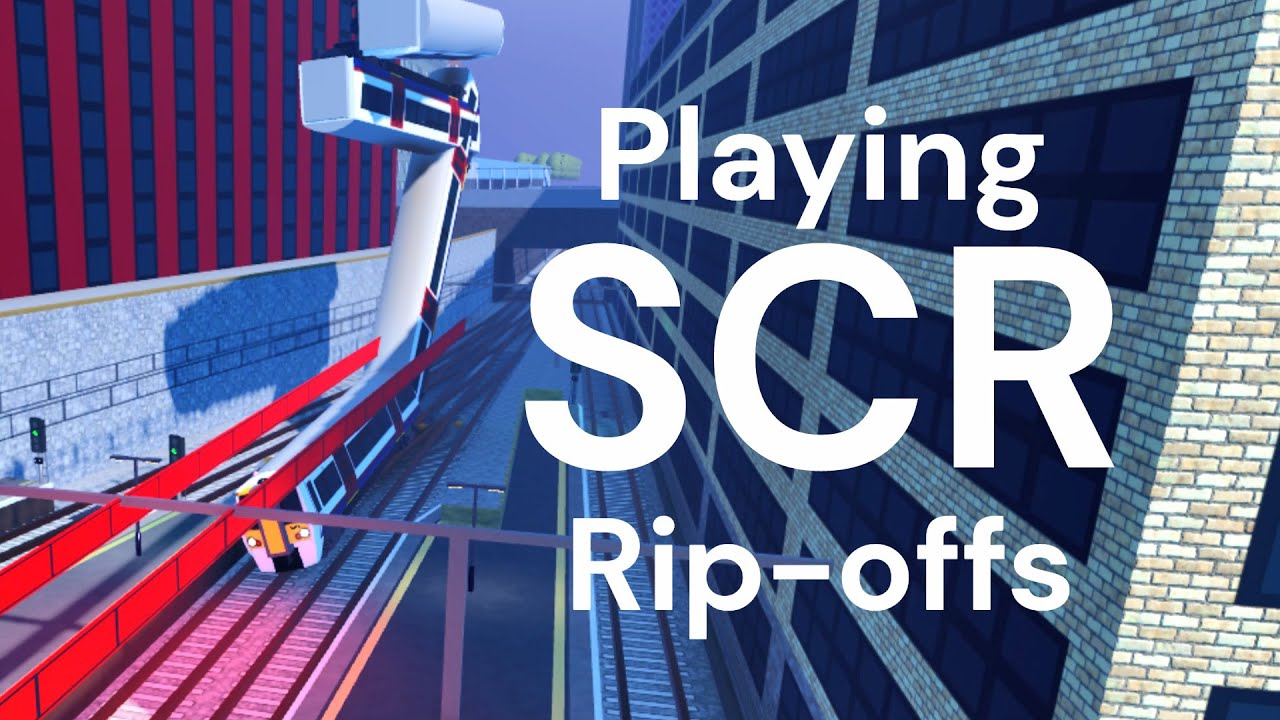 Playing SCR Rip-offs...
