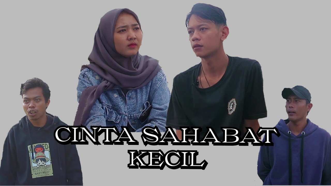 FILM #RH | CINTA SAHABAT KECIL