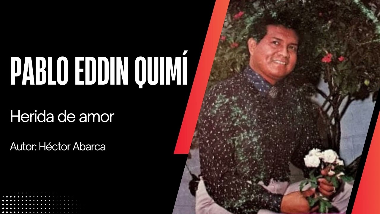 Pablo Eddin Quimí - Herida de amor (D.R.A.)