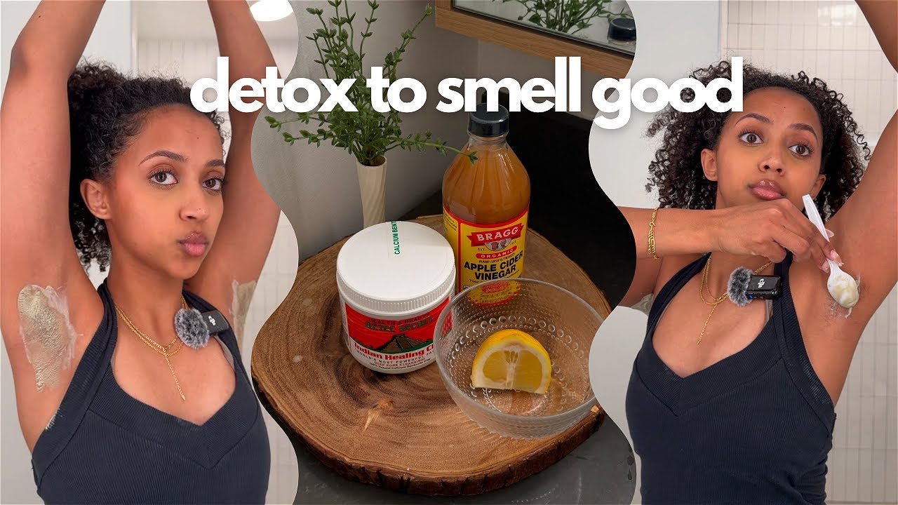 How to DETOX Your Underarms to Smell Good All Day | Eliminate odor, Stay fresh, & Summer prep |