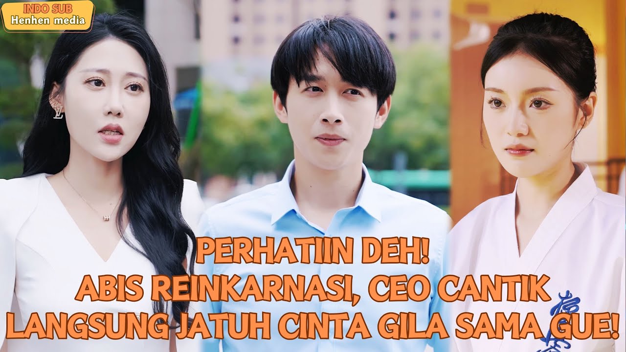 【Indo Sub】Reinkarnasi! Cuma Selesaikan Tugas, Langsung Jadi Orang Terkaya?!#minidrama