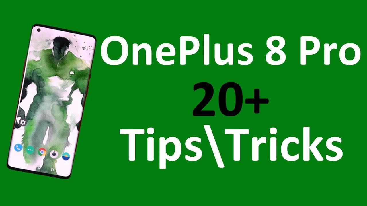 OnePlus 8 Pro 20+ Tips and Tricks