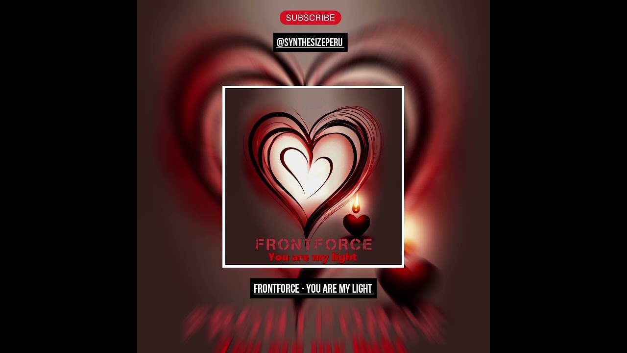 FrontForce - You Are My Light 