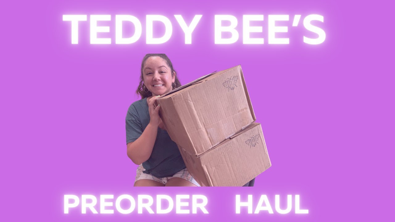 TEDDY BEE'S PREORDER HAUL! // May '24