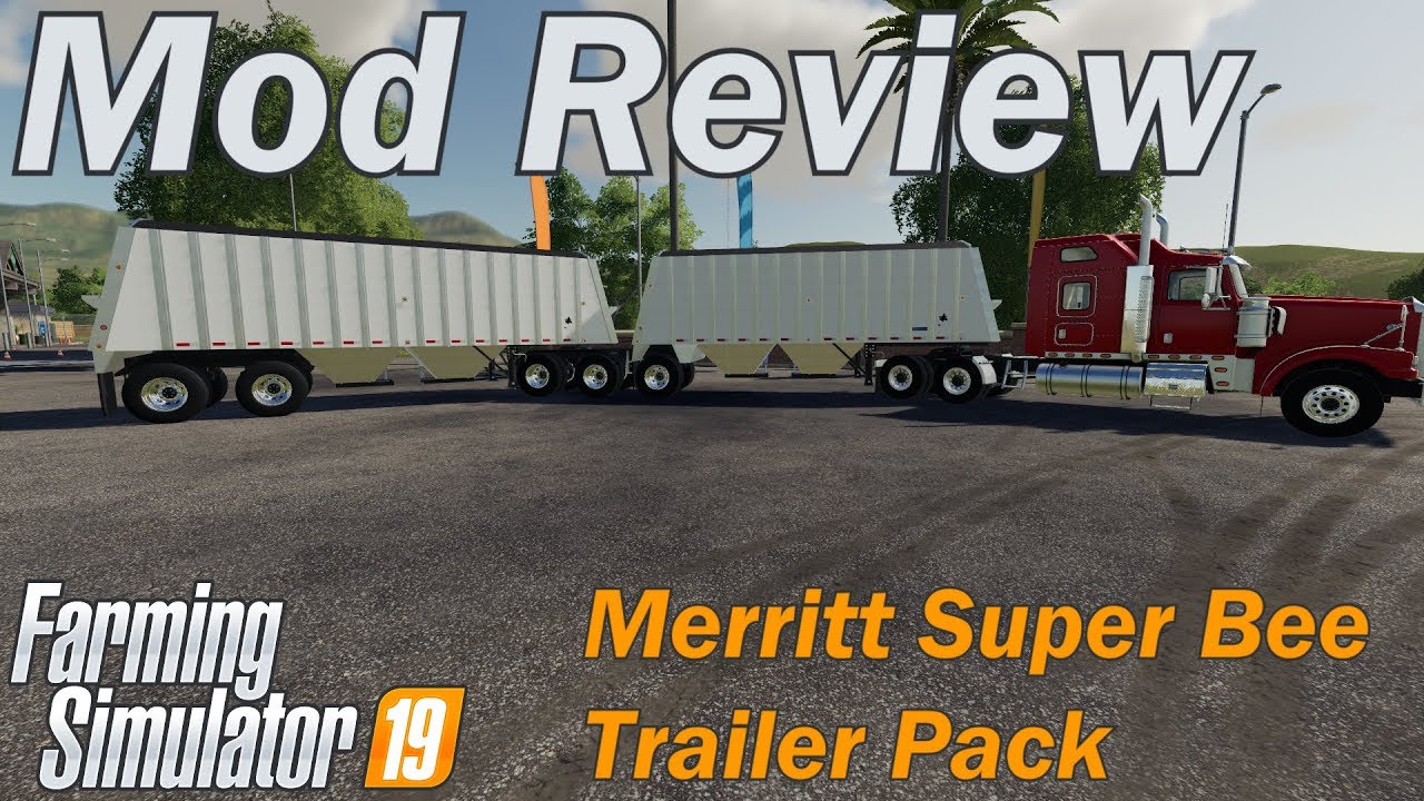 Farming Simulator 19 - Mod review - Merritt Super Bee Trailer pack