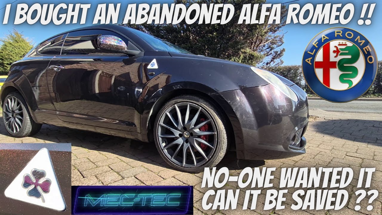 I Bought an ABANDONED Alfa Romeo Mito Cloverleaf ! RESCUE MISSION PT1