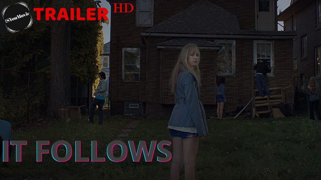 It Follows. Horror🎦Official Trailer ᴴᴰ [ Movie 2014 ]