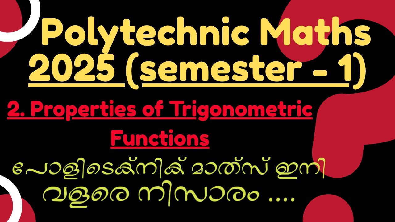 19.Trigonometric Functions Explained in Malayalam | Kerala Polytechnic Semester 1 Maths Chapter 1