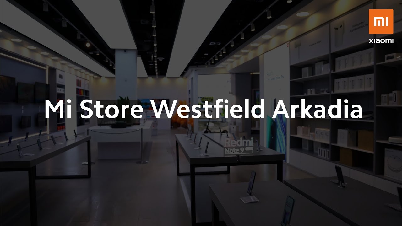 Mi Store Westfield Arkadia