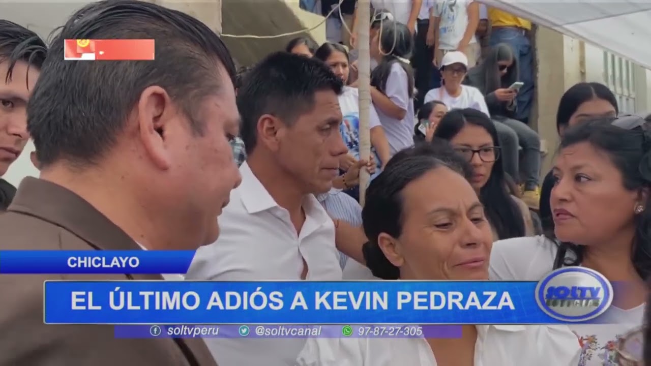 Lambayeque: el último adiós a Kevin Pedraza