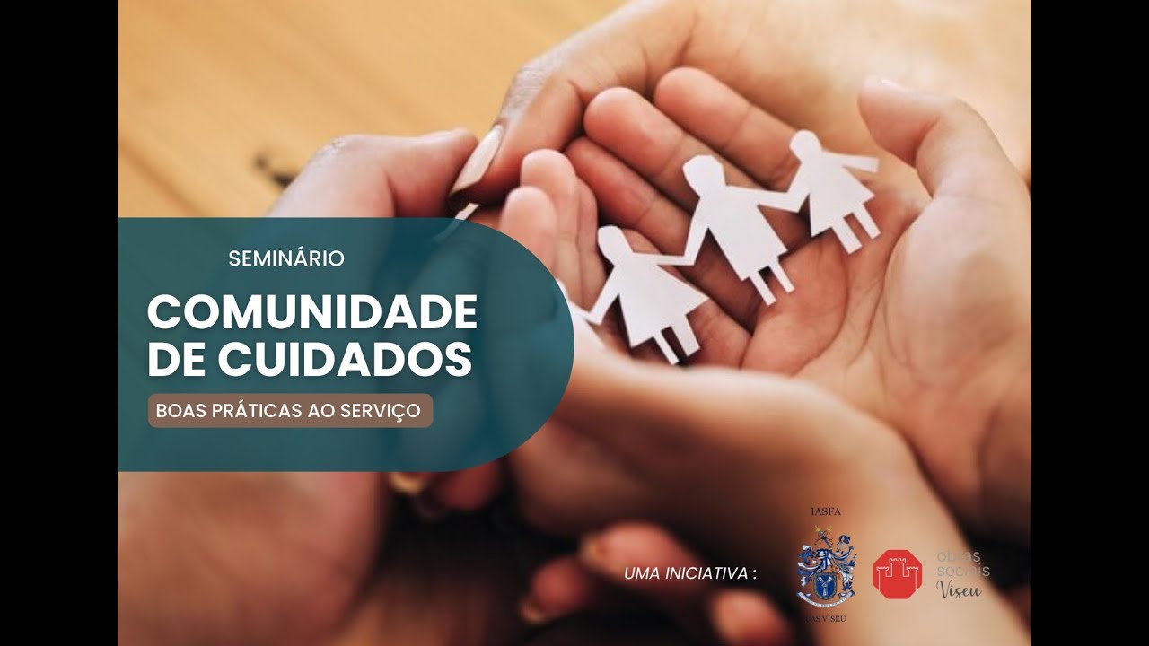 Comunidade de Cuidados: Boas práticas ao serviço