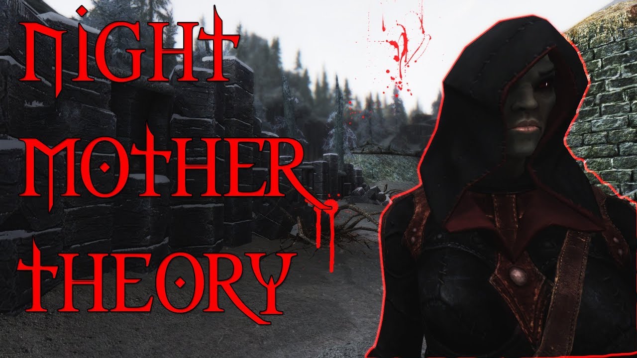 Who Is The Night Mother? - Elder Scrolls Theory