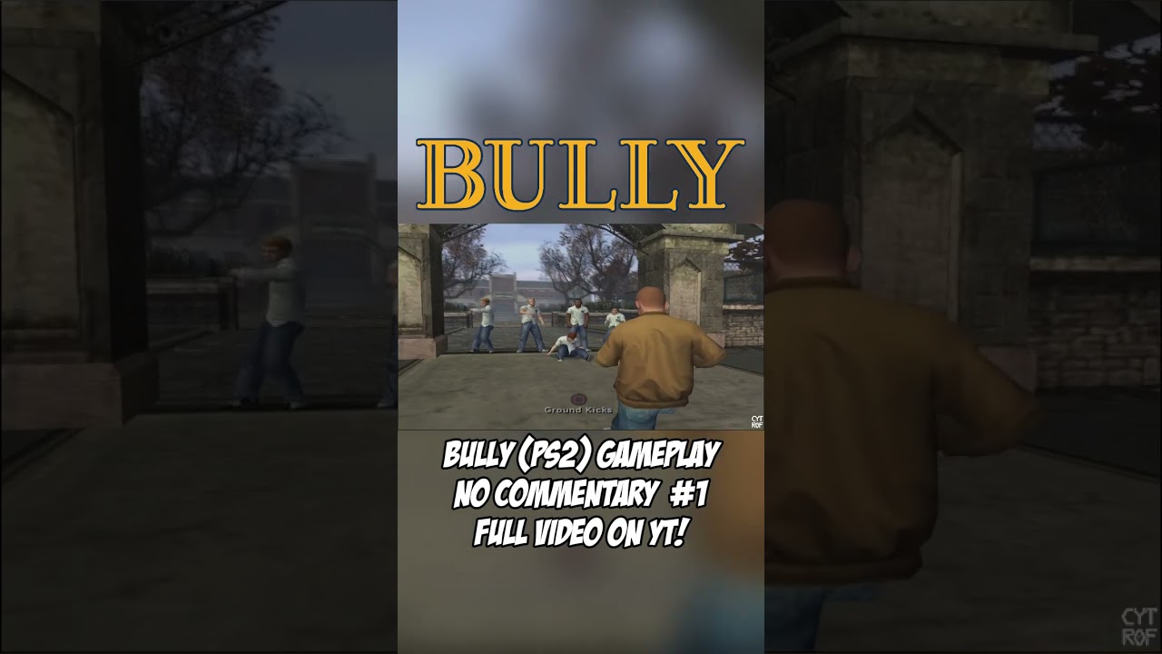 Bully (PS2) #1 Full video on channel! 