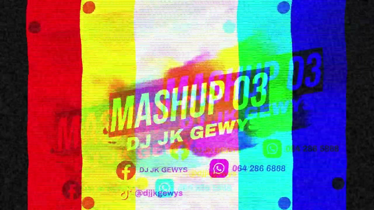 DJ JK MASHUP - 03