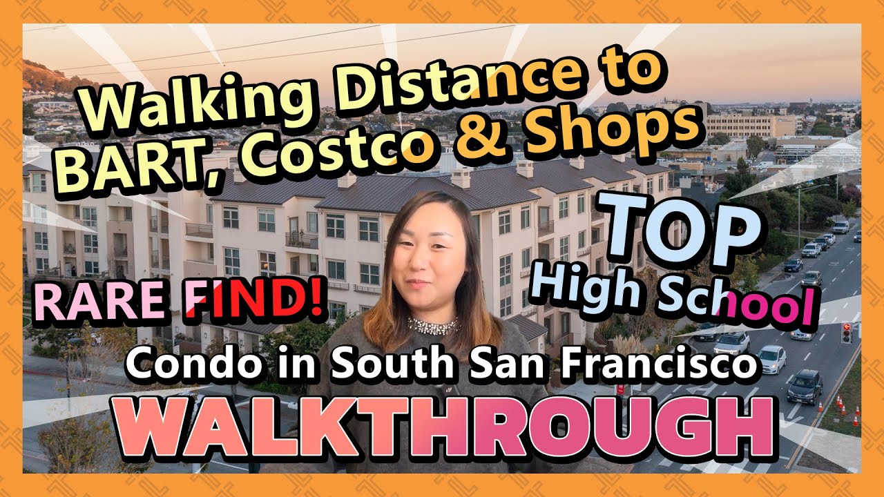 PRIME LOCATION in South SF! TOP School District! Condo under 900k Walkthrough