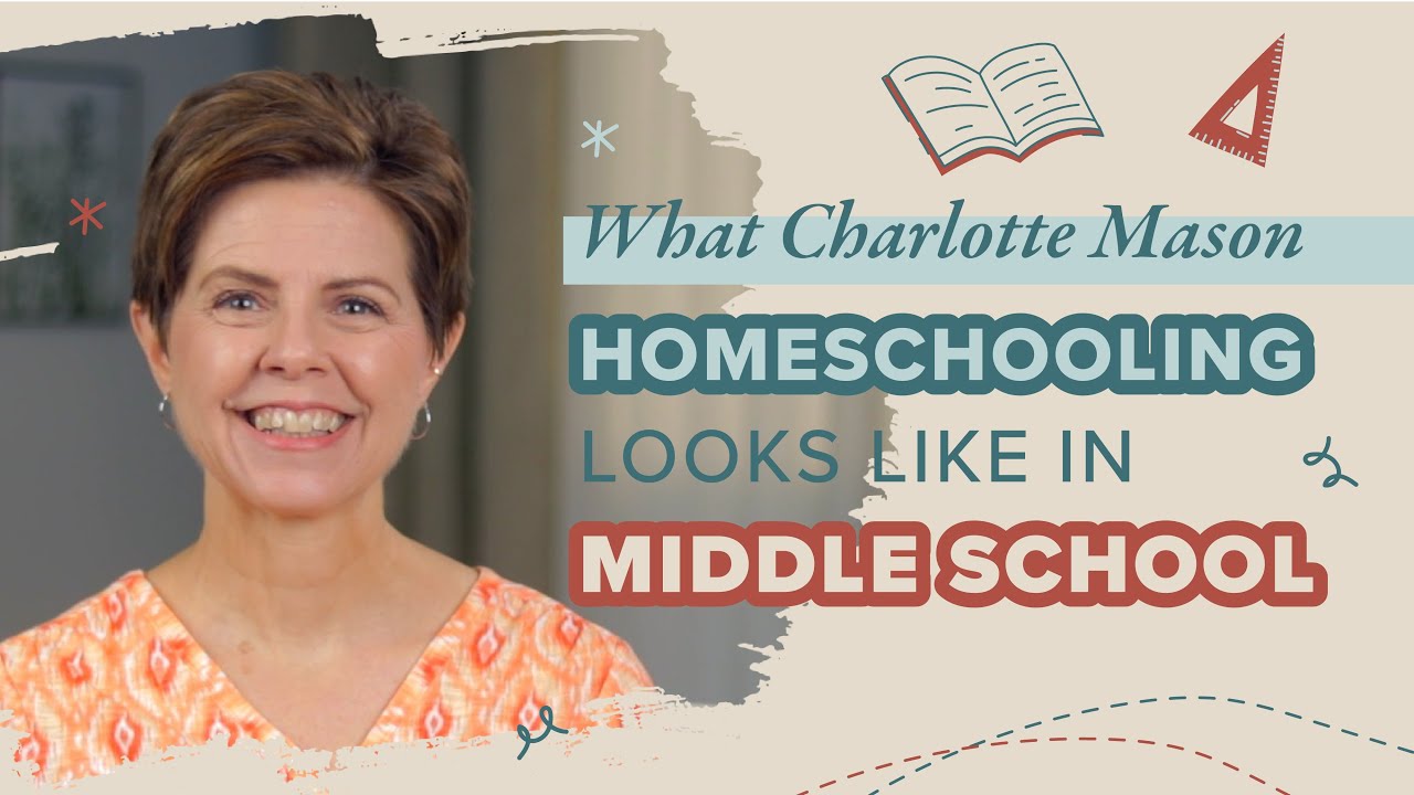 What Charlotte Mason Middle School Looks Like
