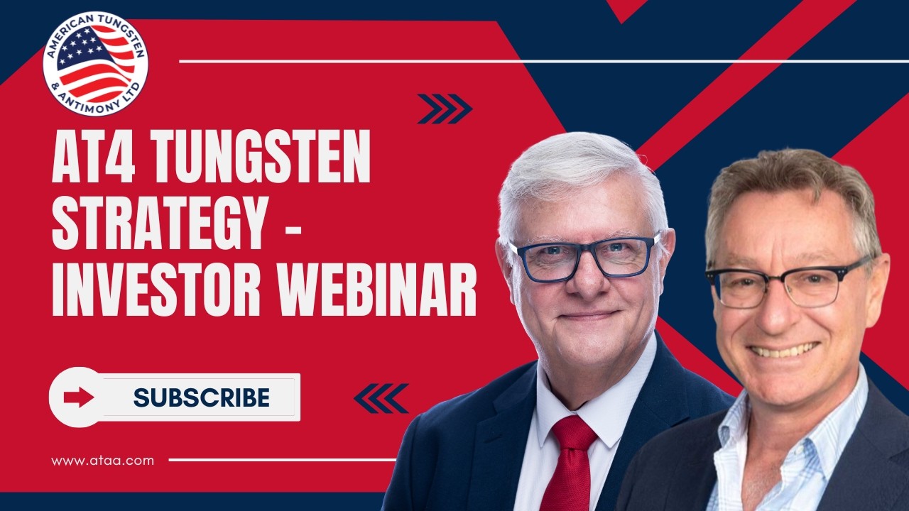 American Tungsten and Antimony ASX  AT4 Investor Webinar   February 2026
