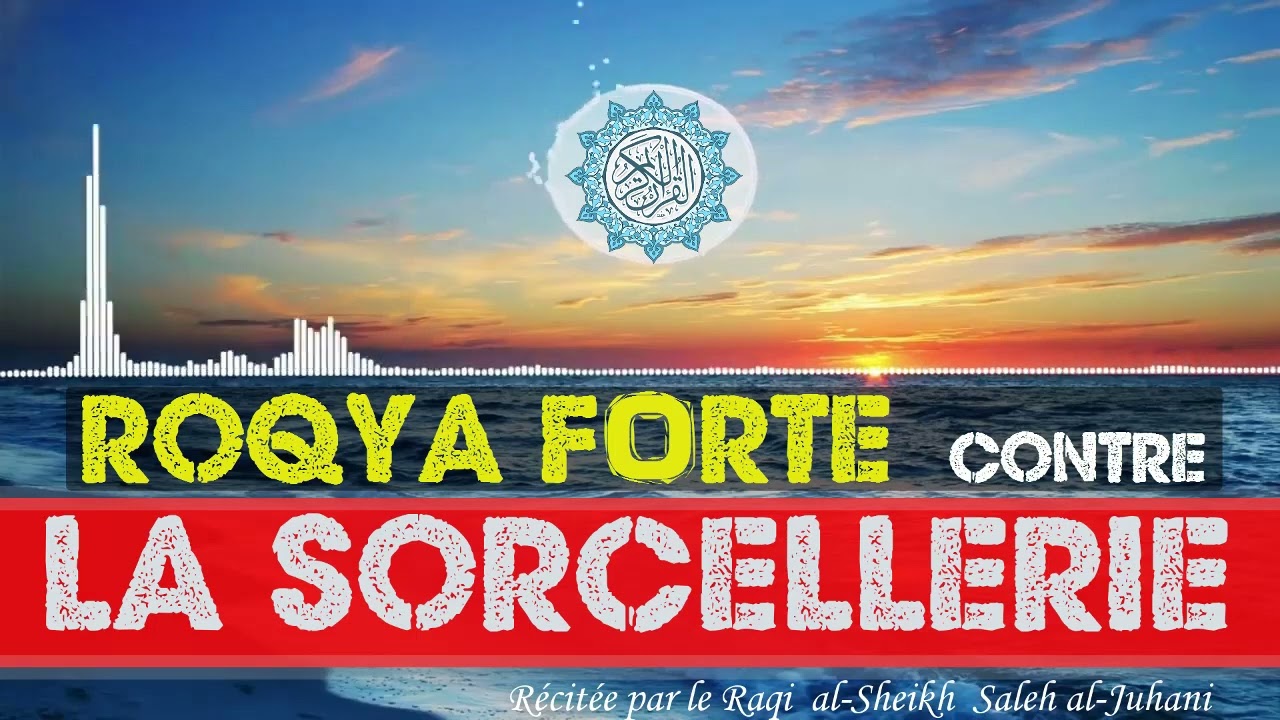 FORTE RUQYA Against Witchcraft -Blackmagic [Do Not Listen To It While Driving or Cooking]